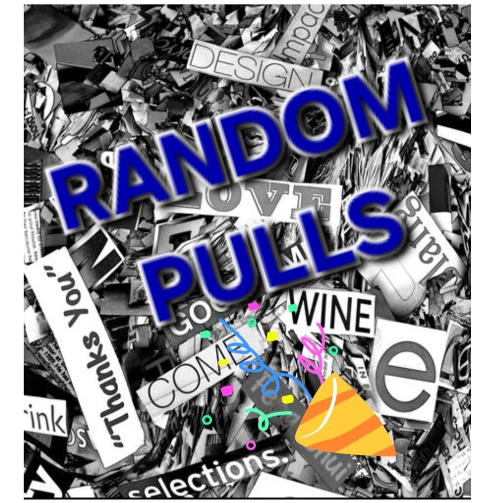 RANDOM PULLS B*ITCHES!!! Flyer